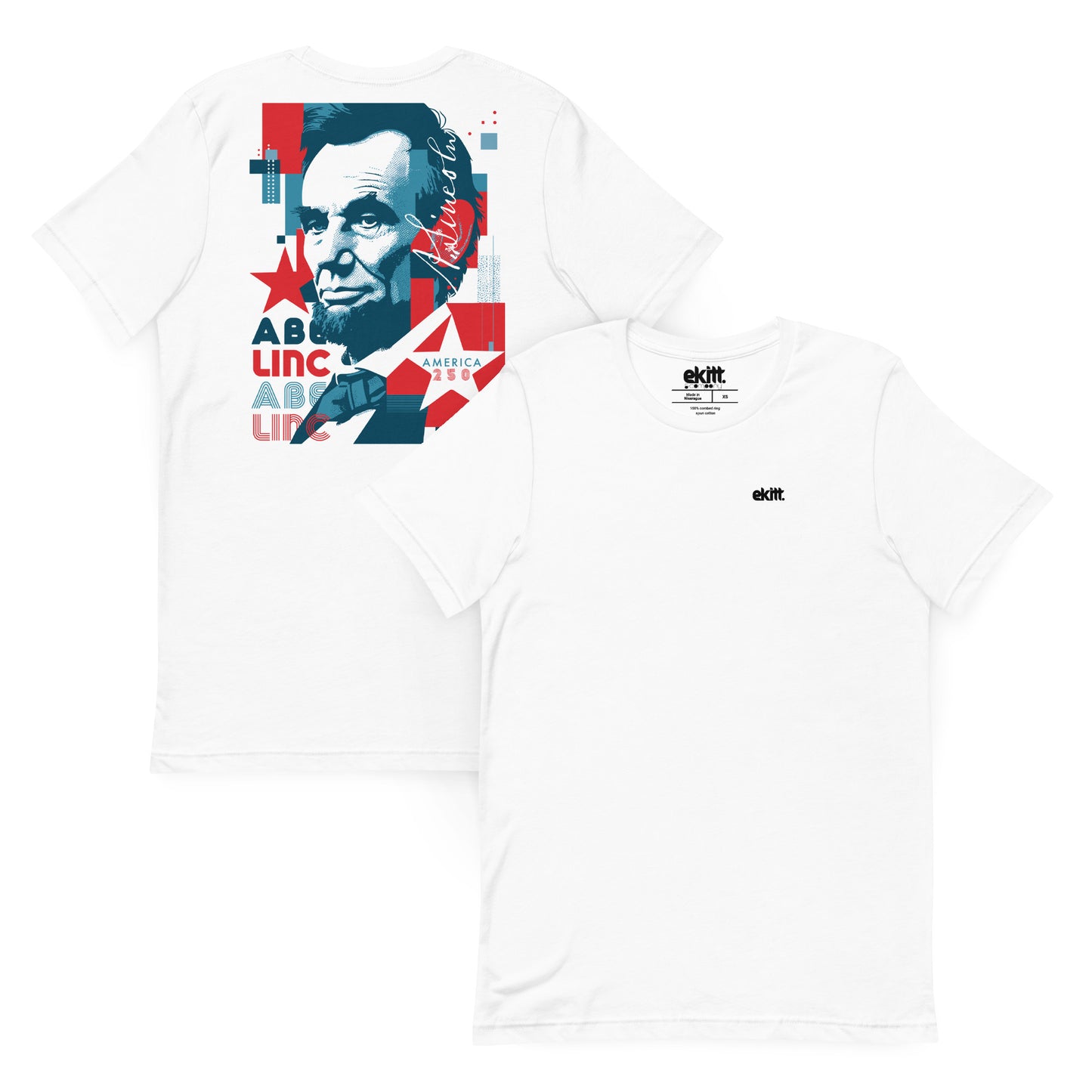 America 250 Abraham Lincoln unisex t-shirt featuring original patriotic artwork commemorating America's 250th anniversary
